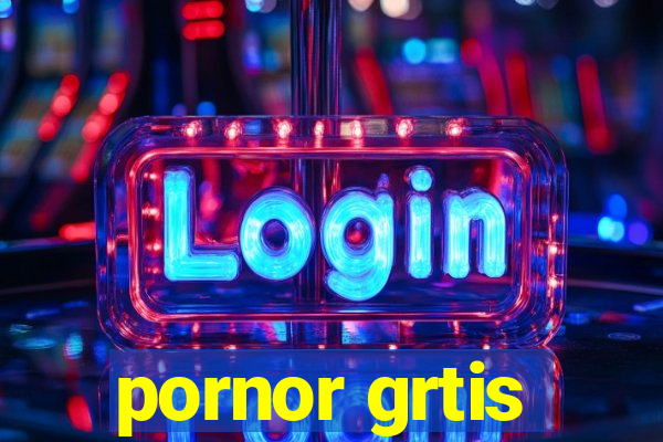 pornor grtis